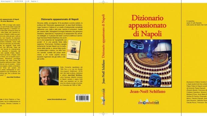Dizionario appassionato di Napoli