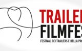 Entra nel vivo il concorso del Trailers FilmFest