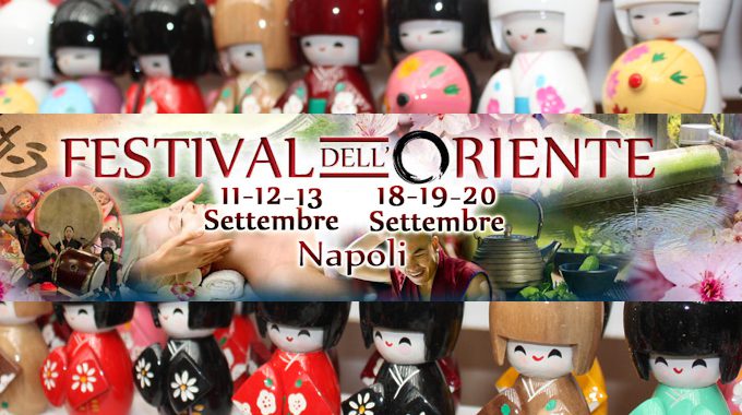 Il Festival dell'Oriente presto nella città di Napoli