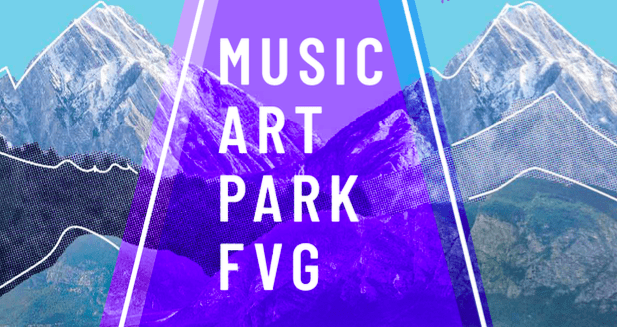 MAP - Music Art Park FVG