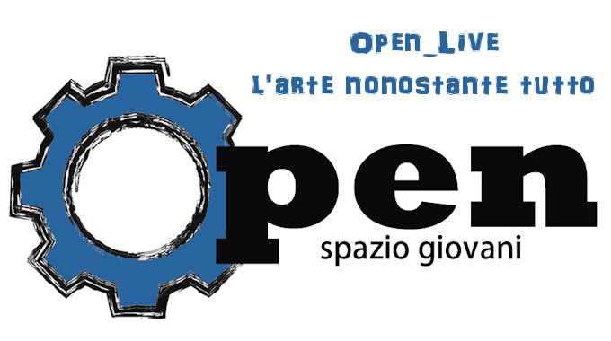 Open_Live: l'arte nonostante tutto
