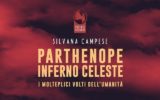 Parthenope Inferno Celeste - Ovvero i molteplici volti dell’umanità