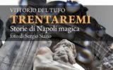Trentaremi: storie di Napoli magica