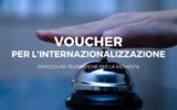 Voucher per l'internazionalizzazione: un'agevolazione che piace alle imprese