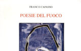 Recensione non recensione a “Poesie del fuoco” di Franco Capasso