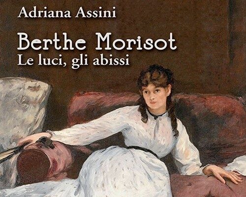 Berthe Morisot di Adriana Assini
