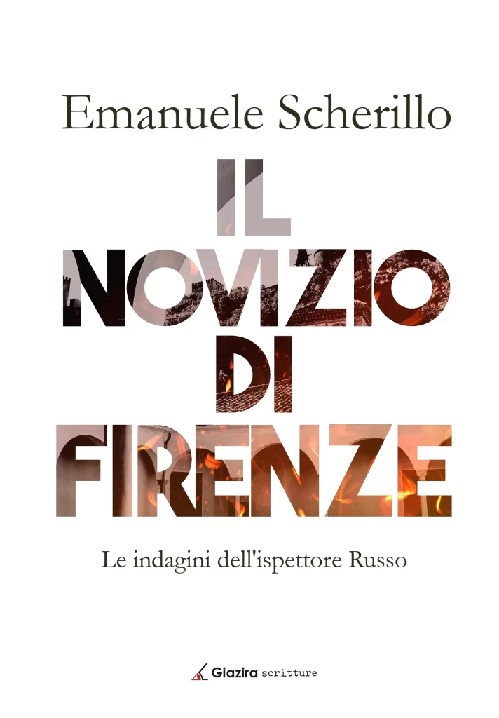"Il novizio di Firenze" di Emanuele Scherillo